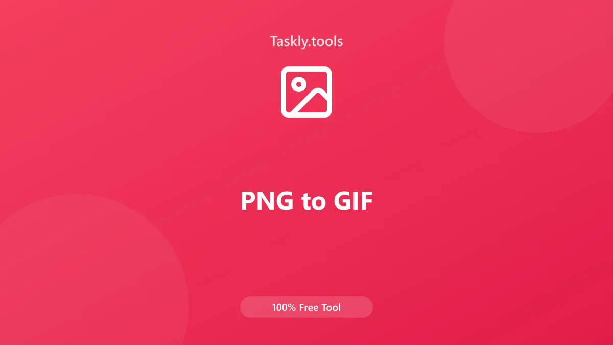 Screenshot of PNG to GIF tool - Taskly.tools