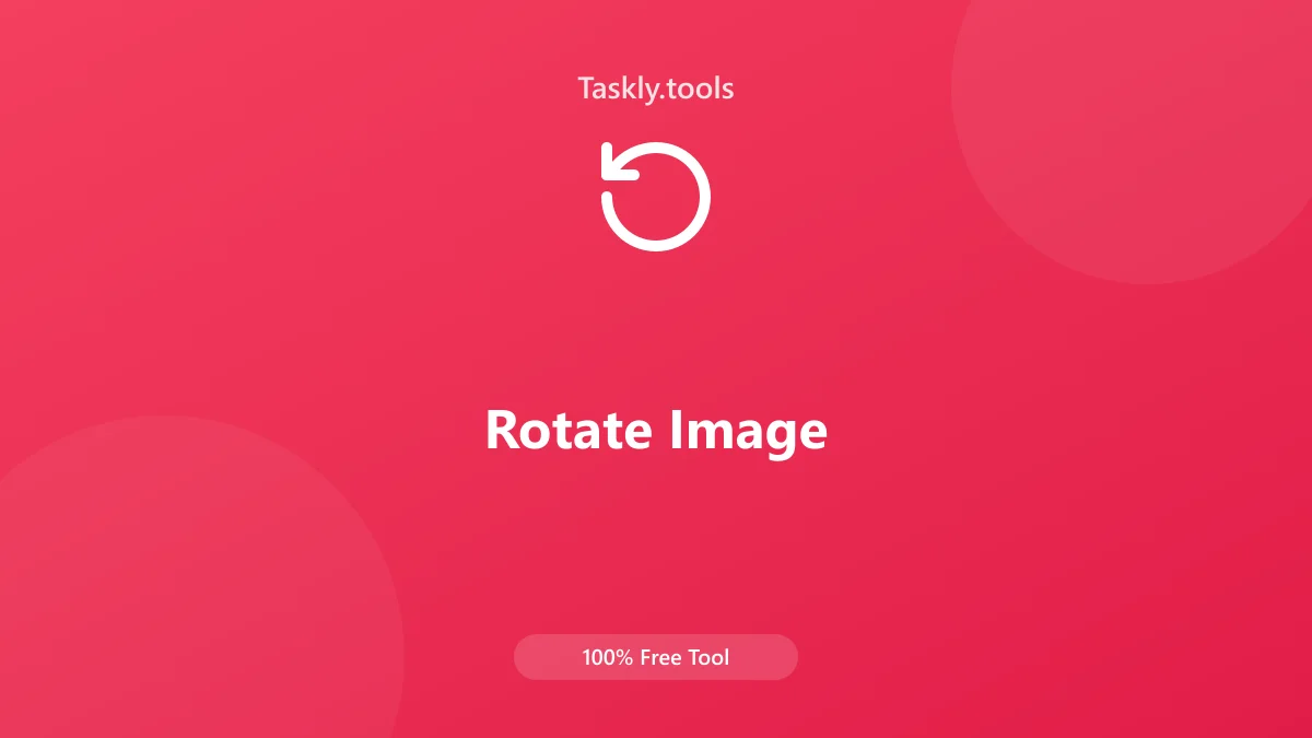 Screenshot of Rotate Image tool - Taskly.tools